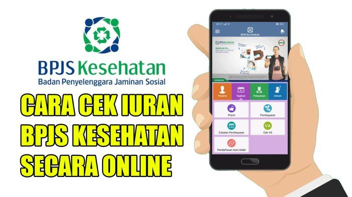 Panduan menggunakan fitur cek tagihan aplikasi bpjs kesehatan
