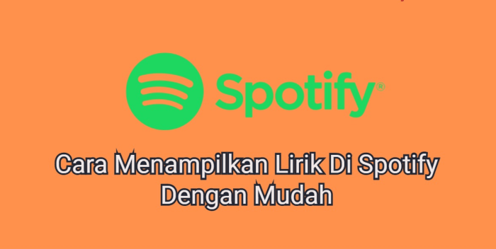 Tutorial memanfaatkan fitur lirik lagu spotify