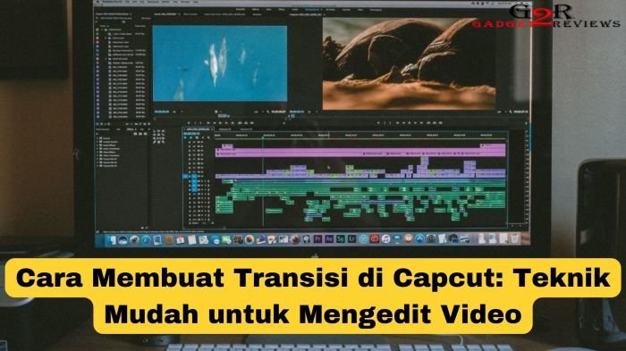 CapCut: transisi halus anti kaku (preset + manual)